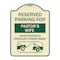 Signmission Reserved Parking for Pastors Wife Unauthorized Vehicles Towed Away Alum, 24" x 18", TG-1824-23085 A-DES-TG-1824-23085 - alternate 1
